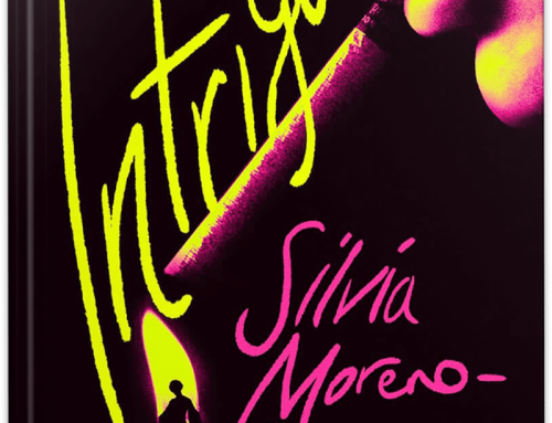 The Intrigue by Silvia Moreno-Garcia